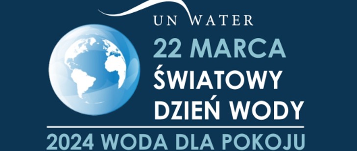 22 marca (piątek) - Światowy Dzień Wody - Obrazek 1