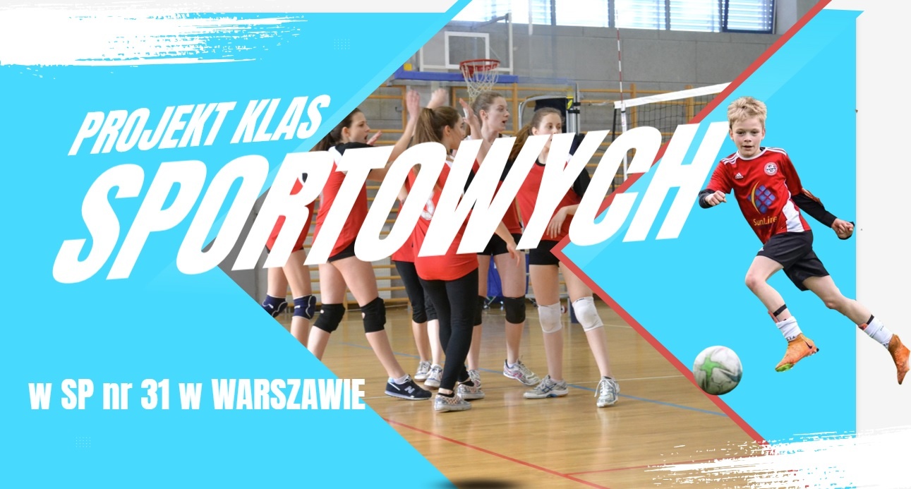 Plakat pt. "Projekt klas sportowych".