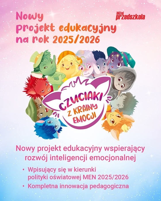Plakat reklamujący edukacyjny projekt świetlicowy: "Czuciaki".