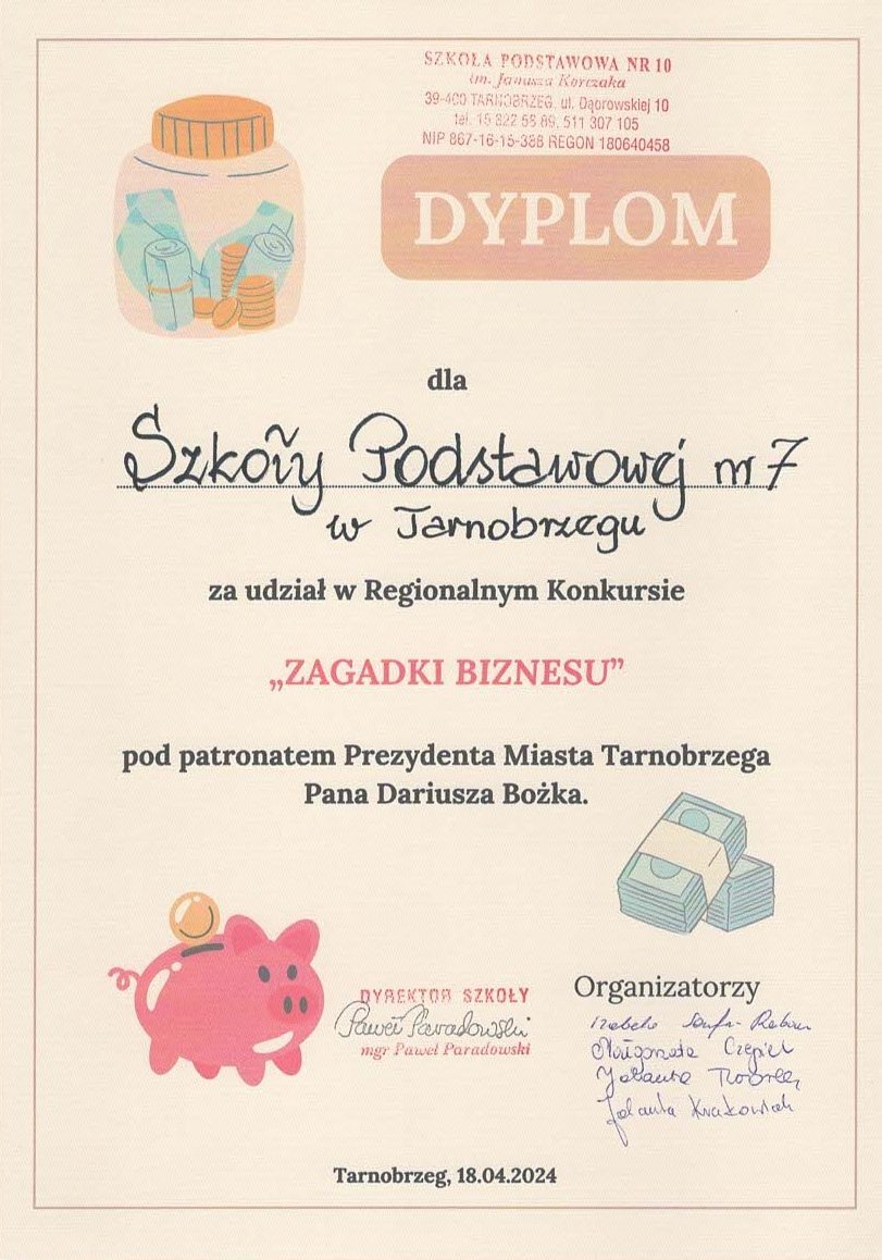 Dyplom dla SP7 za udział w konkursie "Zagadki Biznesu".
