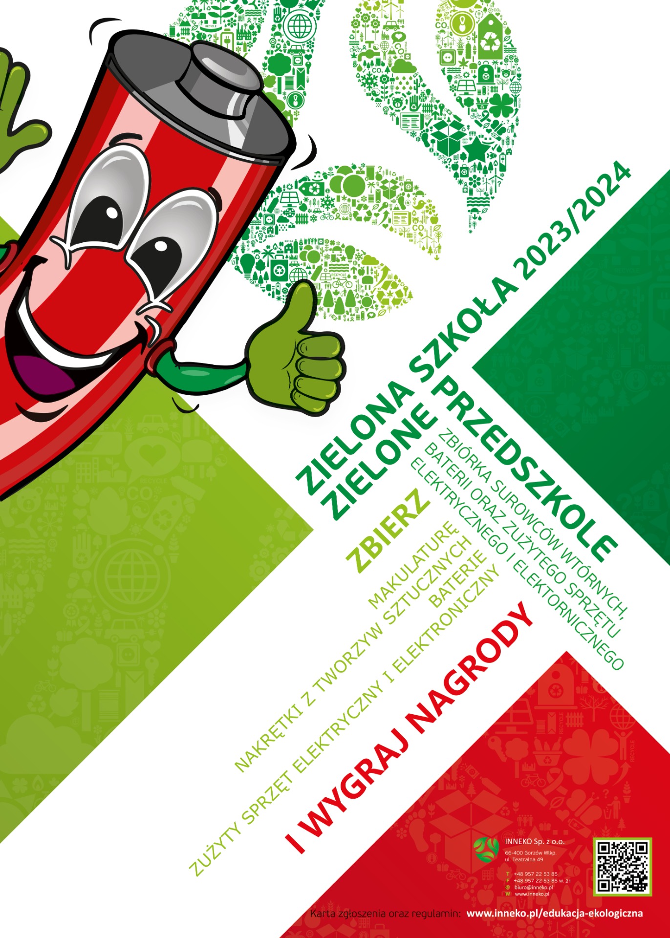 Plakat akcji Zielona Szkoła Zielone przedszkole. Na plakacie jest czerwona uśmiechnięta duża bateria unosząca kciuk do góry