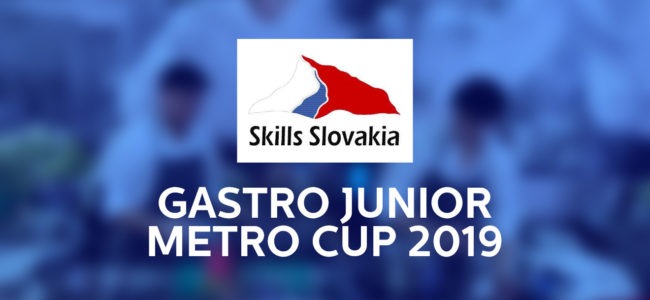 Poznáme finalistov súťaže Skills Slovakia Junior GASTRO METRO CUP 2019/2020 - Obrázok 1