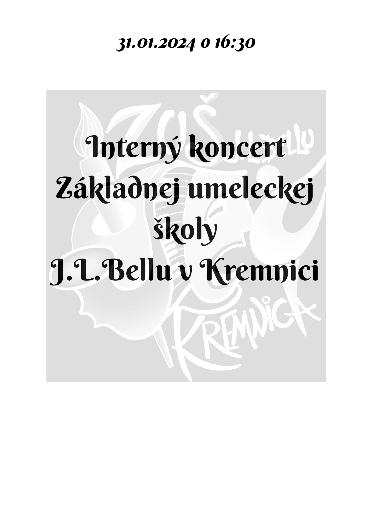 Pozvánka na interný koncert dnes 31.01. o 16:30 v sále ZUŠ, alebo online - Obrázok 1