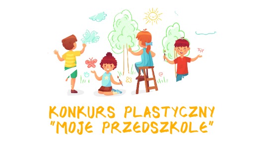 Konkurs plastyczny "Moje przedszkole" - Obrazek 1