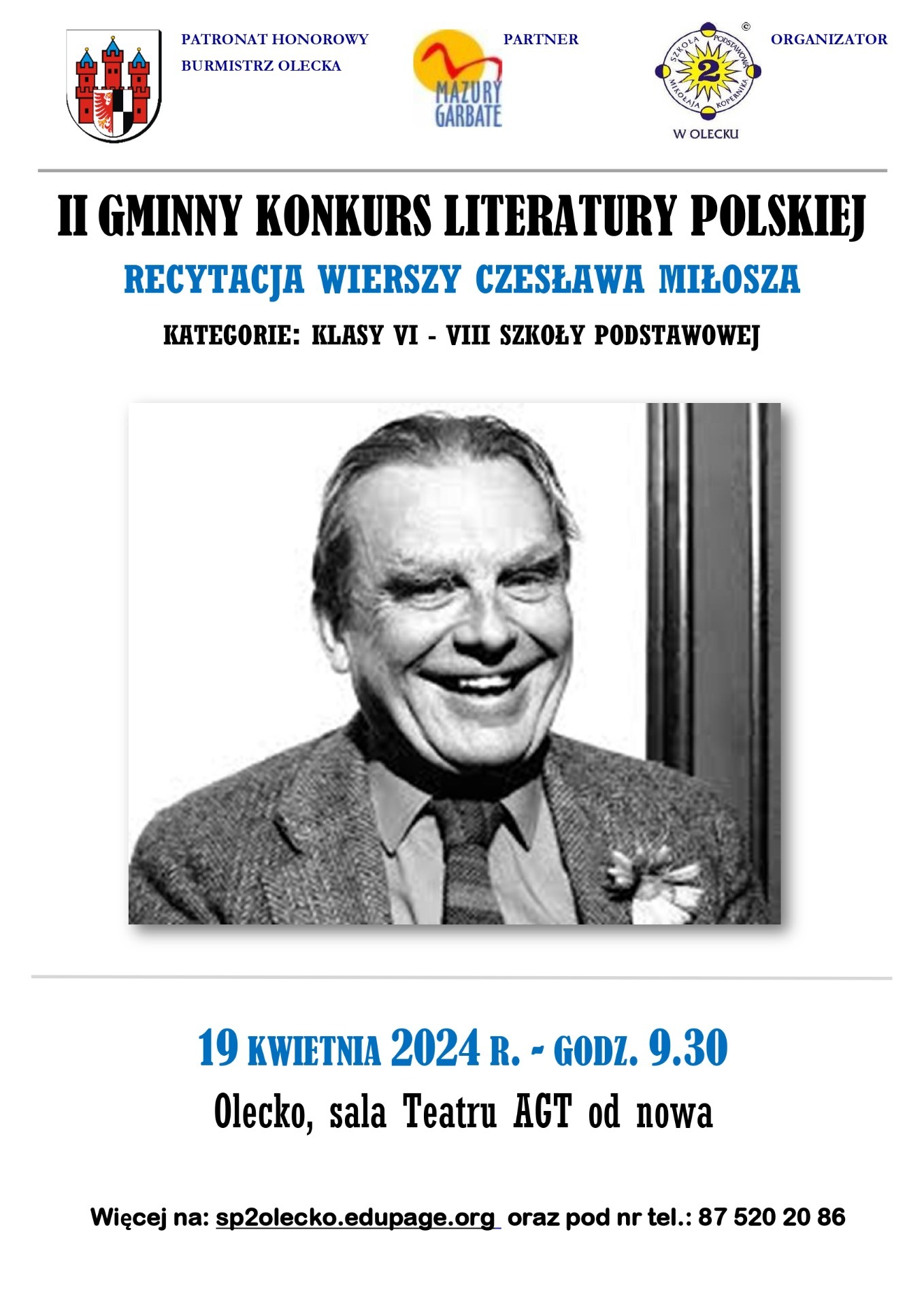 Plakat II Gminny Konkurs Literatury Polskiej pod honorowym patronatem Burmistrza Olecka Recytacja wierszy Czesława Miłosza